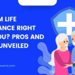 Is Term Life Insurance Right for You? Pros and Cons Unveiled